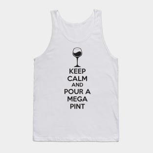 Pour a mega pint Tank Top